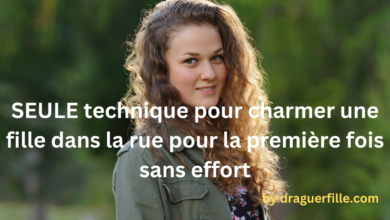 SEULE technique pour charmer une fille dans la rue pour la première fois sans effort