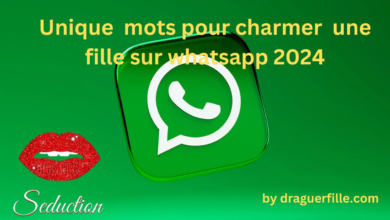 mots pour charmer une fille sur whatsapp